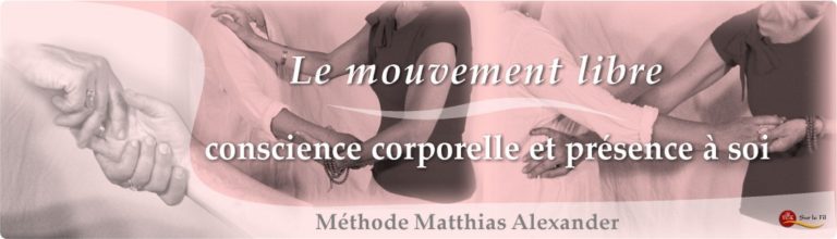 Lire la suite à propos de l’article Méthode F. Matthias Alexander, Équilibre corporel & respiration